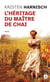 L'héritage du maître de Chai