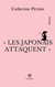 « Les Japonais attaquent »