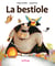 La Bestiole