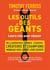 Les outils des géants - leurs clés pour réussir - milliardaires, icônes, leaders, créateurs  et champions mondiaux vous livrent leurs secrets