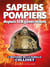Sapeurs-Pompiers depuis six générations : L'histoire de la famille Collinet