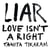 Liar (Love Isn't A Right) - CD