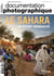 Le Sahara, un desert mondialisé DP - numéro 8106