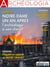 Archéologia n° 590 - L'Archéologie au chevet de Notre Dame de Paris  - sept 2020