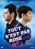 Tout n'est pas rose