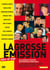La Grosse émission - Best of 2008