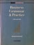 BUSINESS GRAMMAR AND PRACTICE: STUDENT'S BOOK, SECOND EDITION