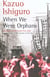 When we were orphans