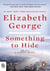 Something to Hide : A Lynley Novel