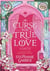 A Curse for True Love : The third book in the beloved fairytale sensation the Once Upon a Broken Heart series from the global No. 1 bestselling author of Caraval