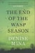 The end of the wasp season