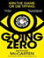 GOING ZERO