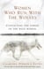 WOMEN WHO RUN WITH THE WOLVES - CONTACTING THE POWER OF THE WILD WOMAN