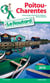 Guide du routard - poitou-charentes (édition 2016)