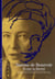 Simone de Beauvoir - écrire la liberté