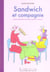 Sandwich et compagnie : lexique illustre des noms propres devenus communs