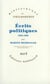 Écrits politiques : (1933-1966)