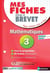 MES FICHES ABC DU BREVET Tome 2 : mathématiques - 3e