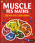 Muscle tes maths - 150 casse-têtes et remue-méninges