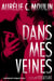 Dans mes veines