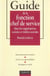 Guide de la fonction chef de service dans les organisations sociales et medico-sociales