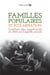 Familles populaires et scolarisation : conflis des impératifs et effets de fragilité sociale