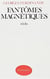Fantomes magnetiques