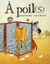 À poil(s)