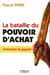 La bataille du pouvoir d'achat - comment la gagner
