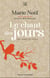 Le chant des jours - une année en poésie