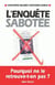 L'Enquête sabotée