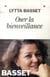 Oser la bienveillance