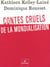 Petits contes cruels sur la mondialisati