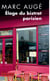 Éloge du bistrot parisien