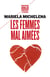 Les femmes mal aimées