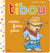 Tibou adore faire peur
