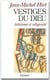 Les vestiges de Dieu - athéisme et religiosité