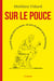 Sur le pouce : Un petit doigt pour la main, un pas de géant pour l'humanité