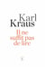 Il ne suffit pas de lire