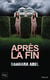 Après la fin