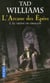 L'arcane des épées Tome 1 : Le trône du dragon