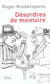 Desordres de memoire