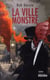 La ville monstre