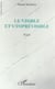 Le visible et l'imprevisible - essai