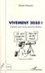 Vivement 2050 ! - comment nous vivrons (peut-être) demain