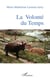 La volonté du temps