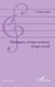 Dialogues, temps musical, temps social