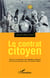 Le contrat citoyen : Essai sur la réduction des inégalités politiques et socio-économiques pour un monde meilleur