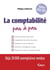 La comptabilité pas à pas (édition 2026/2027)