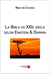 La Bible du XXIe siècle selon Einstein & Darwin